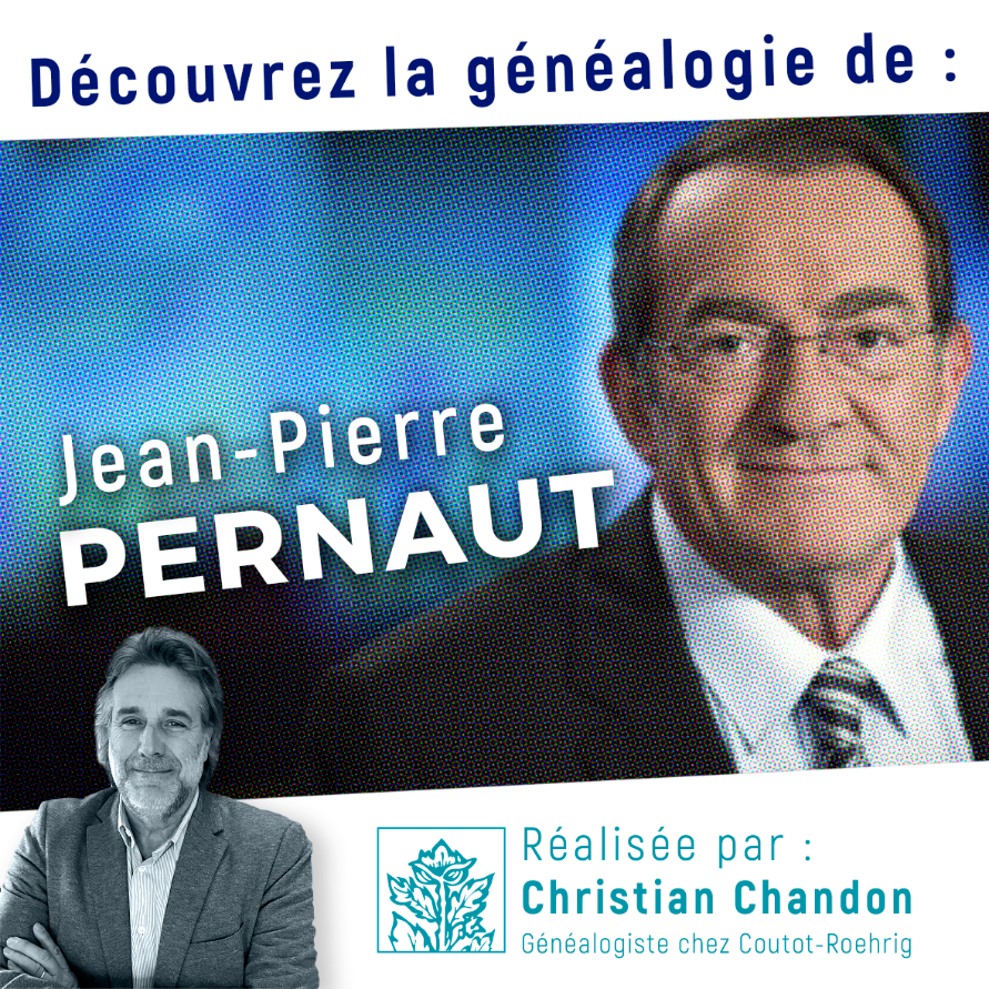 Découvrez la généalogie de… Jean-Pierre PERNAUT Découvrez la généalogie de… Jean-Pierre PERNAUT