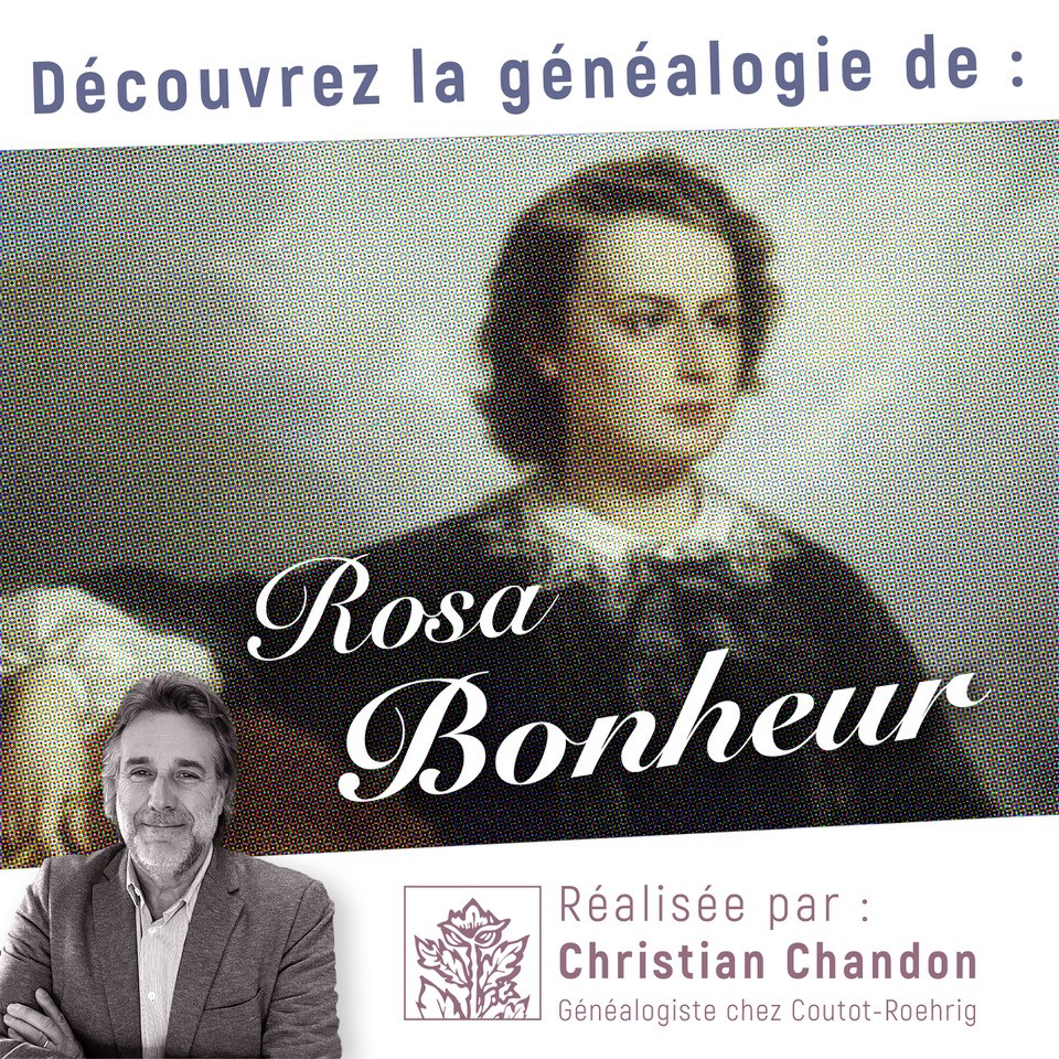 Découvrez la généalogie de… Rosa Bonheur Découvrez la généalogie de… Rosa Bonheur